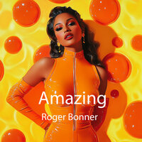 Call on Me Girl - Roger Bonner