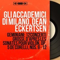 Concerto grosso No. 10 in F Major: II. Allemande - Gli Accademici di Milano & Франческо Саверио Джеминиани