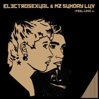 Play With Fire - Electrosexual & Mz Sunday Luv