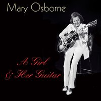 How High the Moon - Mary Osborne