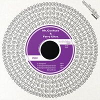 Discognized - Mr. Confuse & Ferry Ultra