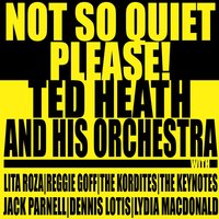Didn't We - Ted Heath and his Orchestra & Lita Roza