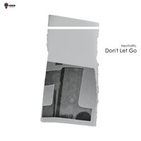 Don't Let Go - NeoTraffic