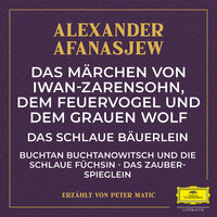 Das schlaue Bäuerlein - Teil 02 - Alexander Afanasjew & Peter Matic