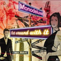 Show This - Monodeluxe