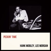 Stretchin' Out - Hank Mobley & Lee Morgan
