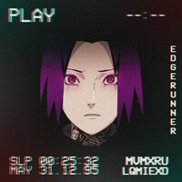 EDGERUNNER - MVMXRU & LQMIEXD
