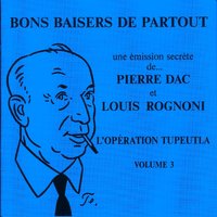 Passion consumée, agent brûlé - Pierre Dac & Pierre Dac, Louis Rognoni & Louis Rognoni & Roger Carel & Alain Rolland & Claude Dasset