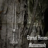 Eternal Heroes - Matuurnush