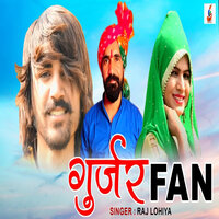 Gurjar Fan - Raj Lohiya