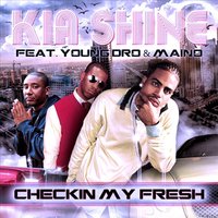 The Freshest - Kia Shine & The P.R.E.P.S. aka The Freshman & The Preps a.k.a. The Freshman
