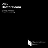 Loco - Doctor Boom