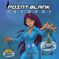 Quality - Kym Mazelle & DJ $ki