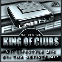 King Of Clubs - Hardforze & Tha Artistz