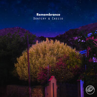 Remembrance - Dontcry & Casiio