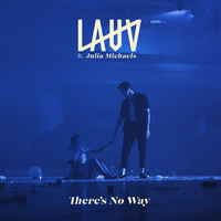 There's No Way - Lauv & Julia Michaels & Alle Farben