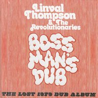Lonely Dub - The Revolutionaries & Linval Thomson