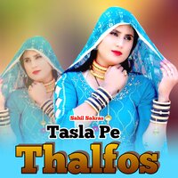 Tasla Pe Thalfos - Sahil Sakras & Samma Sahina Chanchal