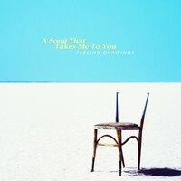 You Were Not There - Feeling Drawings