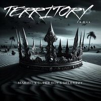 Territory - Marino & Super Boy & Splenzzy