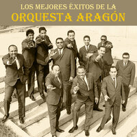 Son de la Loma - Orquesta Aragón