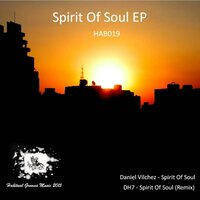 Spirit of Soul - Daniel Vilchez & Dh7