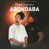 Abondaba - MusiholiQ & Big Zulu