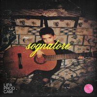Sognatore - Lipa & Cam