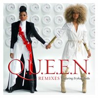 Q.U.E.E.N. - Janelle Monáe & Erykah Badu & Barjo