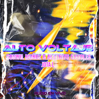 Alto Voltaje - Sonwil Muñoz & Alvarito Canoles & Jota L