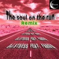 The Soul On the Run - Fargo & Dj Stress