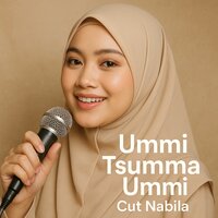 Ummi Tsumma Ummi - Cut Nabila