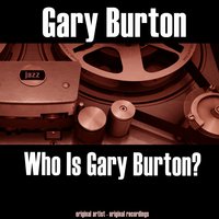 Fly Time Fly (Sigh) - Gary Burton