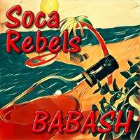 Ob-La-Di Ob-La-Da - Soca Rebels & Crazy