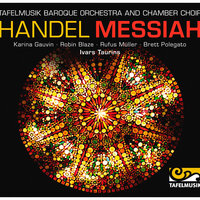Messiah, HWV 56: Pt. 2, He That Dwelleth in Heaven - Karina Gauvin & Brett Polegato & Robin Blaze & Rufus Müller & Георг Фридрих Гендель