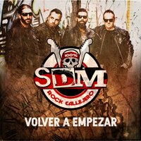 Volver a Empezar - SDM