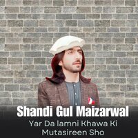 Zankai Na Dai Khas Di Sanzari Bachai Dai - Shandi Gul Mizarwal