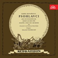 The Dogheads, .: "Odchod Kozinův na popraviště" (Jan Sladký-Kozina, farmář z Oujezda, Maxmilián Laminger z Albenreuthu, zvaný na Chodsku Lomikar, Hejtman kraje plzeňského, pán na zboží c, Hančí) - Beno Blachut & Prague National Theatre Orchestra & Drahomíra Tikalová & Zdenek Otava & Zdeněk Folprecht & Beno Blachut, Zdeněk Otava, Drahomíra Tikalová, Prague National Theatre Orchestra, Zdeněk Folprecht