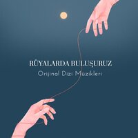 Rüyalar - Cengiz Onural & Bora Ebeoğlu