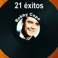 Quizás, Quizás, Quizás - Bobby Capó