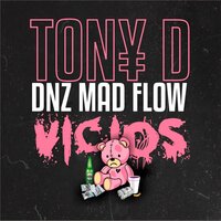 Fue - TON¥ D & Dnz Mad Flow