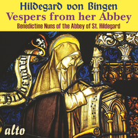 Deus in Auditorium - Benedictine Nuns of the Abbey of St. Hildegard Eibingen & Хильдегарда Бингенская
