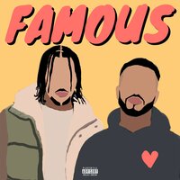 Famous - Chev & Ez