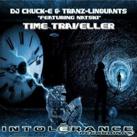 Time Traveller - Dj Chuck-E & Tranz-Linquants & Natski