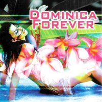 Probleme chivé - Dominica Forever