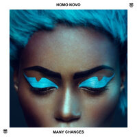 Many Chances - Homo Novo