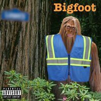 Bigfoot - Lilcockpump & Lil Tree Stump