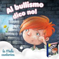 Salviamo il bullo - Le mele canterine