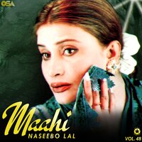 Ja Ja Kabootra - Naseebo Lal