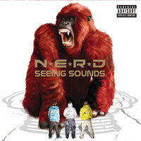 Everyone Nose (All The Girls Standing In The Line For The Bathroom) - N.E.R.D & Kanye West & Lupe Fiasco & Pusha T